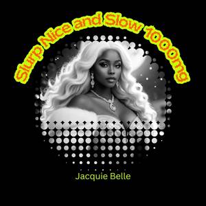 Slurp Nice and Slow (over The Counter)