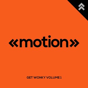 Get Wonky, Vol. 1