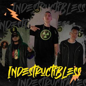 Indestructibless (feat. NC Nueva Creatura & Letrado Fremman)