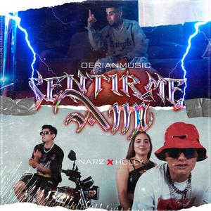 Sentirme a Mi (feat. Holly & Narz)