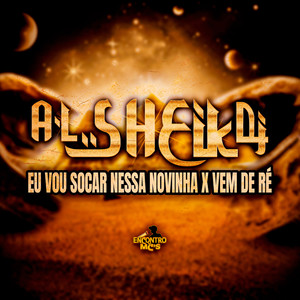 EU VOU SOCAR NESSA NOVINHA x VEM DE RÉ (Explicit)