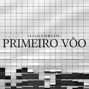 Primeiro Vôo (Explicit)
