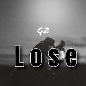 Lose (Freestyle)