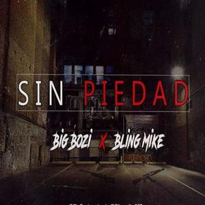 Sin piedad (feat. Big Bozi) (Explicit)