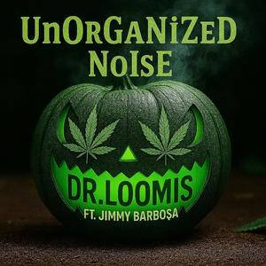 Smokin' that Dr. Loomis