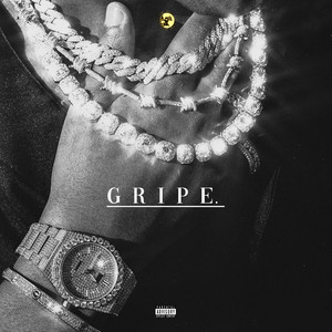 Gripe (Explicit)