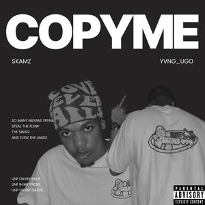 COPY ME (Explicit)
