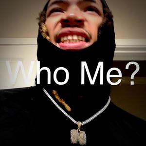 Who Me? (Symbiote) (Explicit)