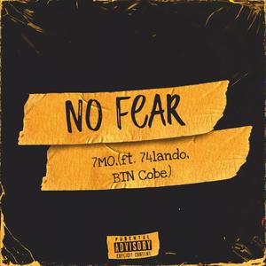 No Fear (feat. 74Lando & BTN Cobe)