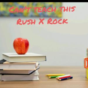 Can't Teach This(feat. Double SSN Rush) (Explicit)