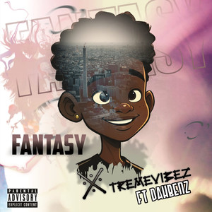 Fantasy (Explicit)