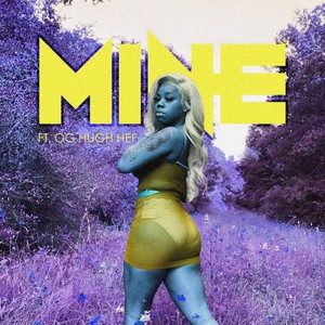 Mine (Explicit)