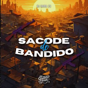 SACODE DE BANDIDO (Explicit)