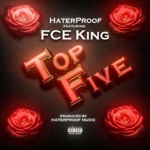 Top Five (feat. Fce King) (Explicit)