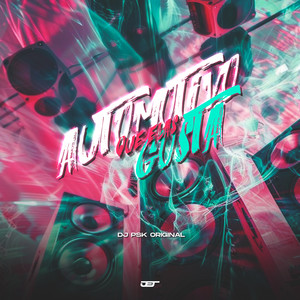 Automotivo Que Elas Gosta (Explicit)