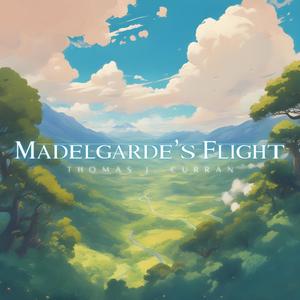 Madelgarde's Flight (feat. Taisia Sandetcaia)