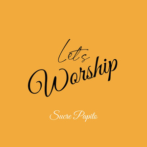 Let's Worship