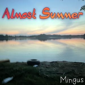 Almost Summer