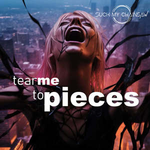 Tear Me To Pieces