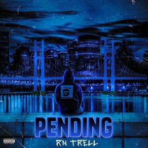 Pending... (Explicit)