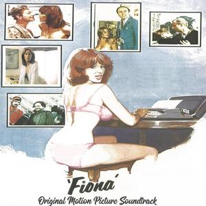 Fiona (Original Motion Picture Soundtrack) : Remastered & Expanded