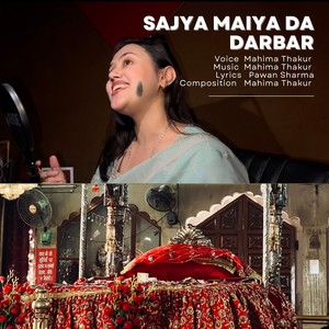 Sajya Maiya Da Darbar