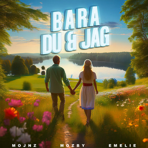 Bara du & jag