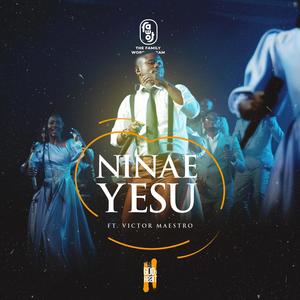 Ninae Yesu (feat. Victor Maestro)