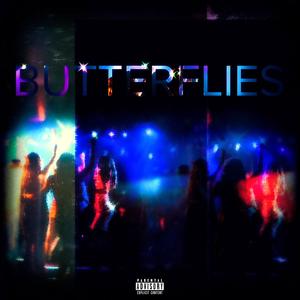 Butterflies (feat. LuVme) (Explicit)