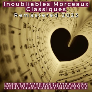 Inoubliables Morceaux Classiques, Vol. 1 (Remastered 2023)
