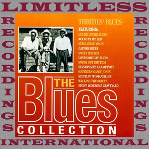 Thirties Blues (The Blues Collection, HQ Remastered Version)