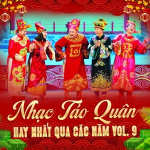 Nhạc Táo Quân Hay Nhất Qua Các Năm Vol. 9