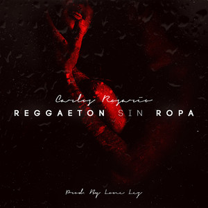 Reggaeton Sin Ropa