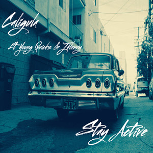 Stay Active (feat. Young Quicks & J Henry)