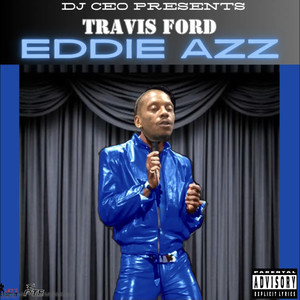 Eddie Azz (Explicit)