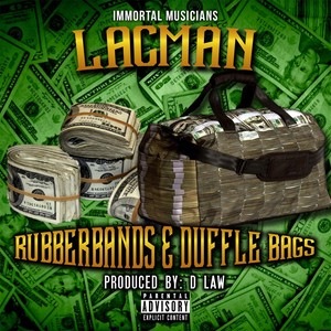 Rubberbands & Dufflebags (Explicit)