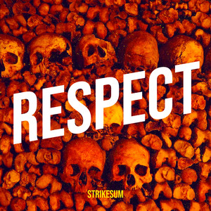 Respect (Explicit)