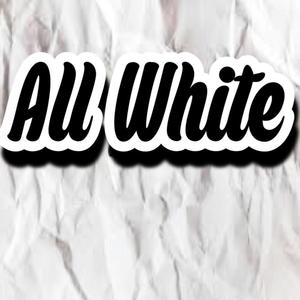 All White (Explicit)