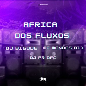 AFRICA DOS FLUXOS (Explicit)