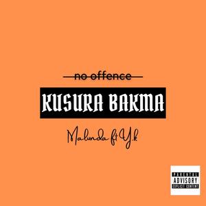 Kusura Bakma (feat. Y.K) [Explicit]