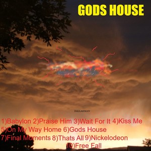 Gods House