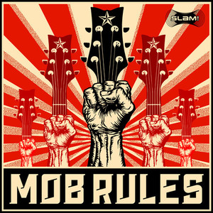 Mob Rules