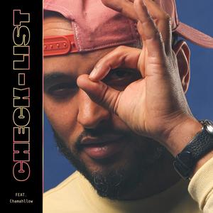Check-List (feat. Chamahllow) (Explicit)