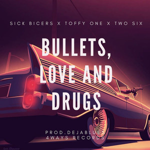 Bullets, Love and *** (Explicit)