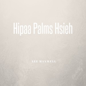 Hipaa Palms Hsieh