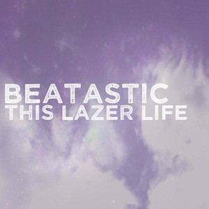 This Lazer Life (Explicit)