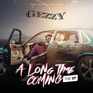 A Long Time Coming (the EP) (Explicit)