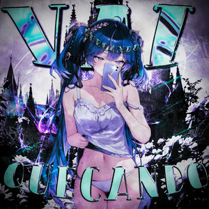 VAI QUECANDO (SLOWED)