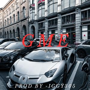 G.M.E (Explicit)