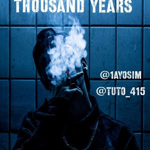 THOUSAND YEARS (feat. AYOSIM)